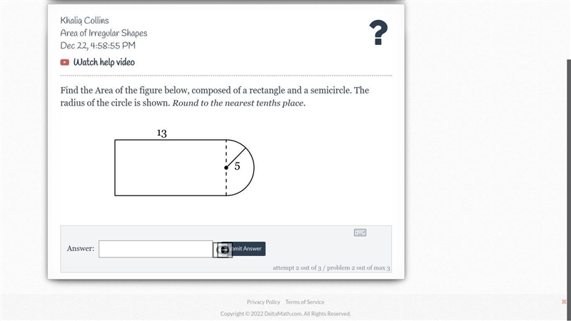 Find the Area of the figure below, composed of a rectangle and a semicircle. The radius-example-1