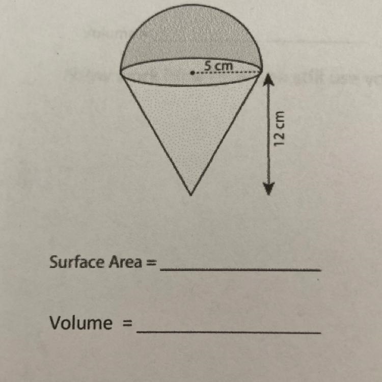 Find the volume and surface area of this combined figure.-example-1