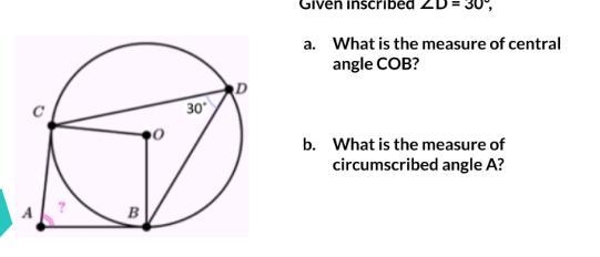 What is the measure of central angle COB? What is the measure circumscribed angle-example-1