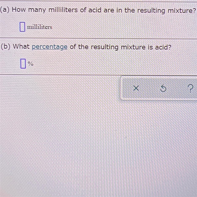 A chemist mixes 500 milliliters of a solution that is 62% acid with 125 milliliters-example-1