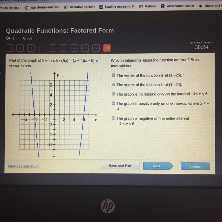 Part of the graph of the function f(x) = (x + 4)(x - 6) isshown below.Which statements-example-1