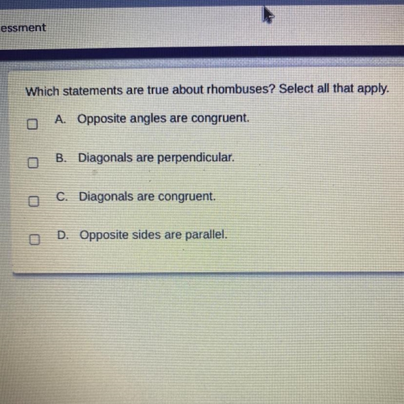 Which statements are true about rhombuses? Select all that apply.-example-1