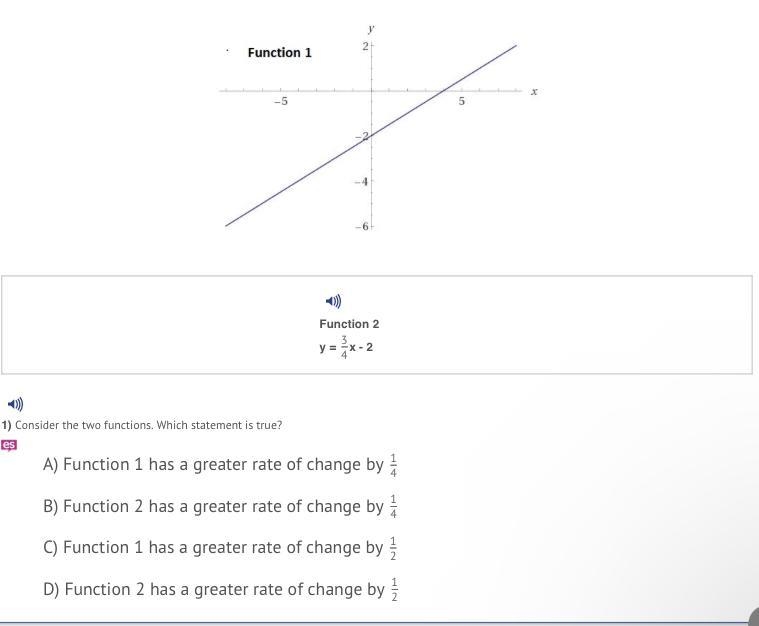 1) Consider the two functions. Which statement is true?A) The rate of change for function-example-1