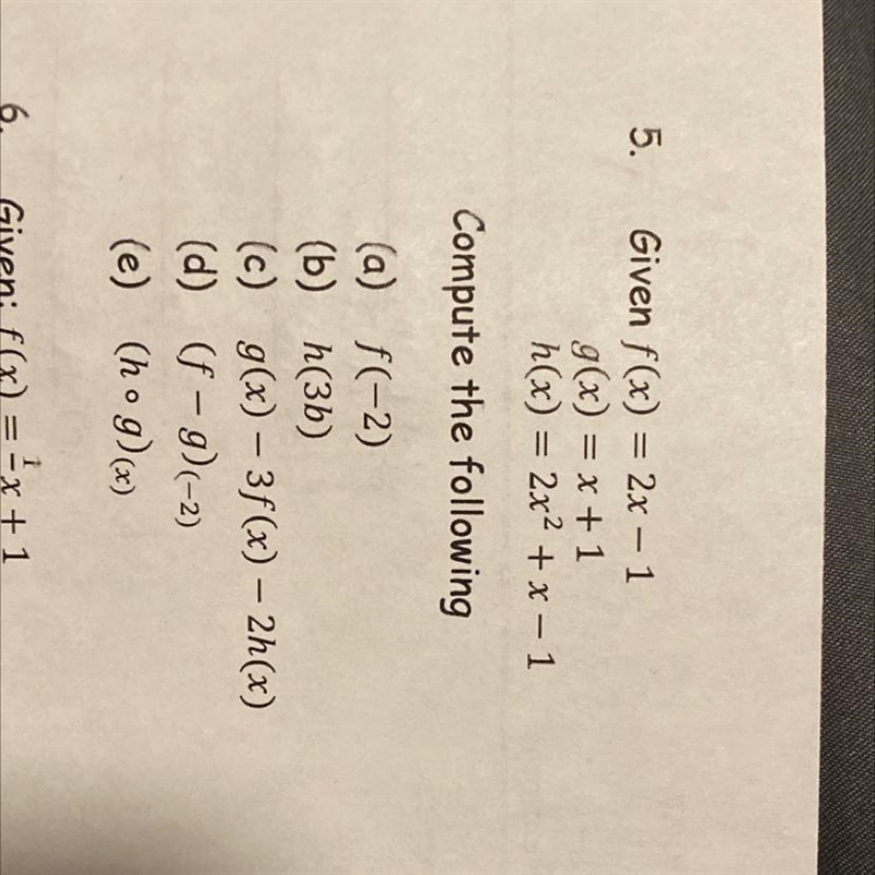 Given: f(x)=2x-1 g(x)=x+1 h(x)=2x^2+x-1-example-1