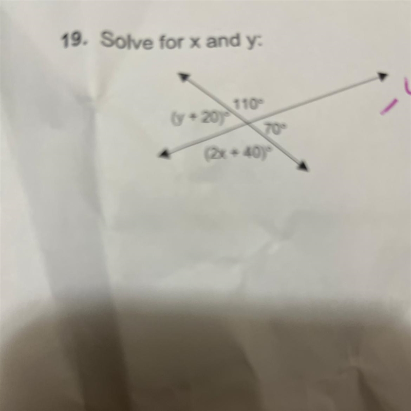 19. Solve for x and y: (y +20) 110° 70° (2x + 40)°-example-1