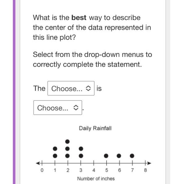 Options 1: mean, median options 2: 2 inches, 2.5 inches, 3 inches, 3.2 inches-example-1