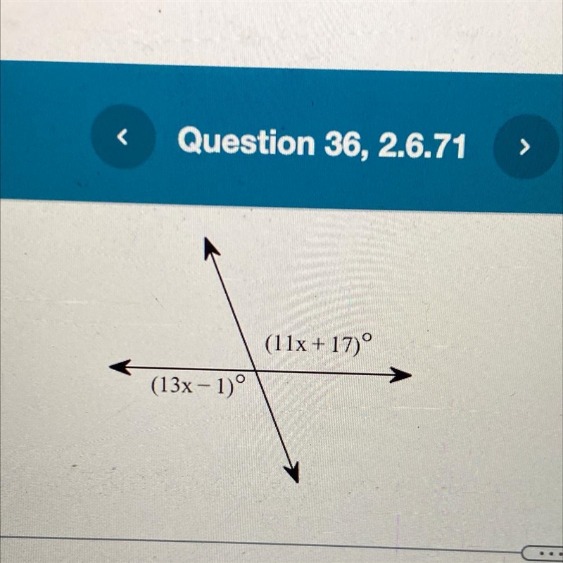 Find the measure of the marked angles. (11x + 17) = ____. (13x - 1) = ____.-example-1