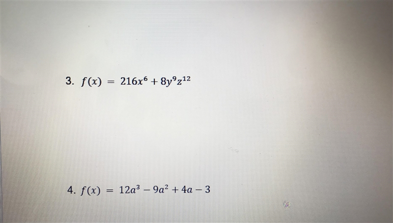 PLEASE GIVE THE COMPLETE FACTORED FORM OF THE FOLLOWING: (4 POINTS EACH)-example-1