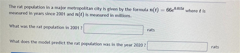 The rat population in a major metropolitan city is given by the formula n(t)measured-example-1