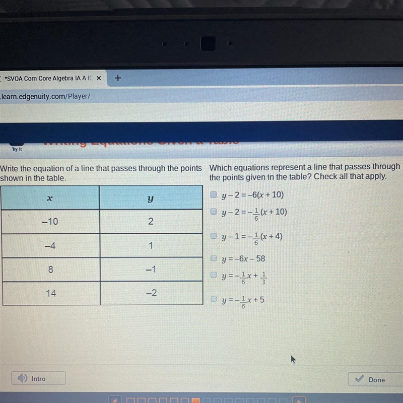 + Write the equation of a line that passes through the points Which equations represent-example-1