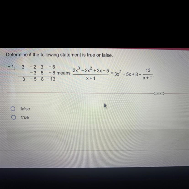 Is the given statement true or false please explain why-example-1