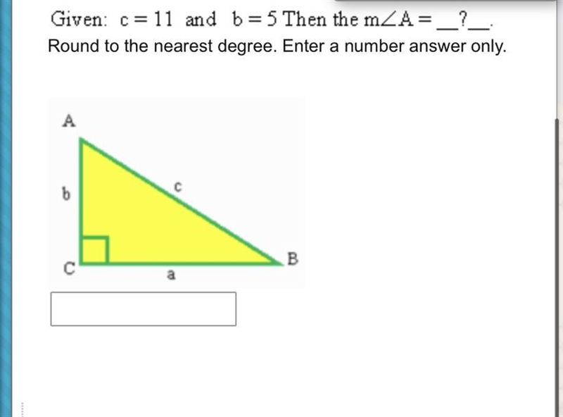 Given: c= 11 and b=5 Then the m Round to the nearest degree. Enter a number answer-example-1