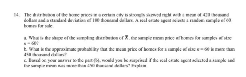 Solve the statistics question shown in the picture provided, complete A, B, and C-example-1