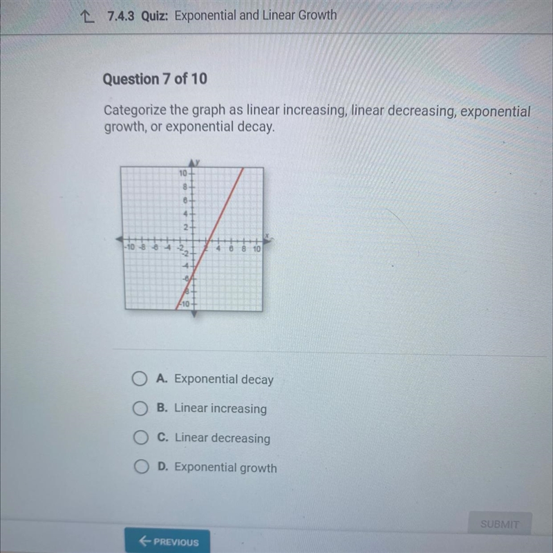 Categorize the graph as linear increasing, linear decreasing, exponential growth, or-example-1