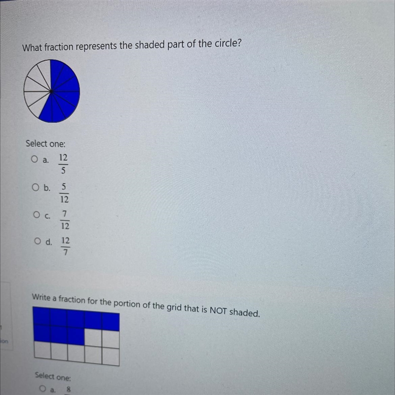 1 tion What fraction represents the shaded part of the circle? Select one: O a. 12 O-example-1