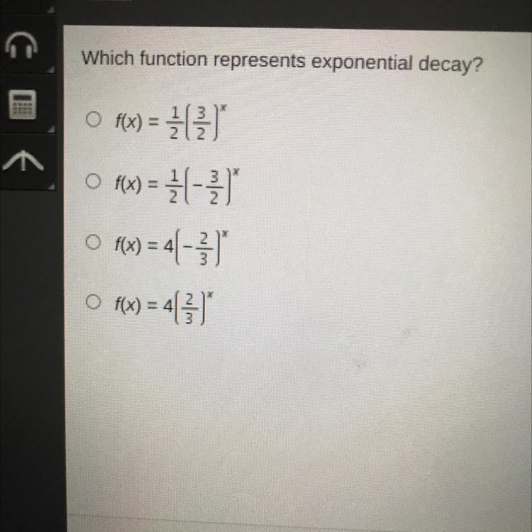 Which function represents exponential decay? o Of(x) = f(x) = px) -1 o f(x) = 4(-1) MX-example-1