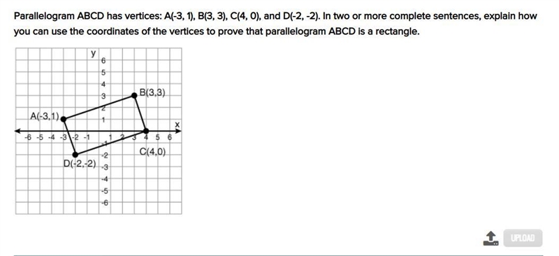 Parallelogram ABCD has vertices: A(-3, 1), B(3, 3), C(4, 0), and D(-2, -2). In two-example-1