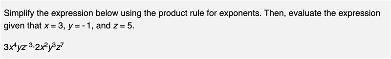 " 3x4yz-3·2x2y3z7 " Simplified.-example-1