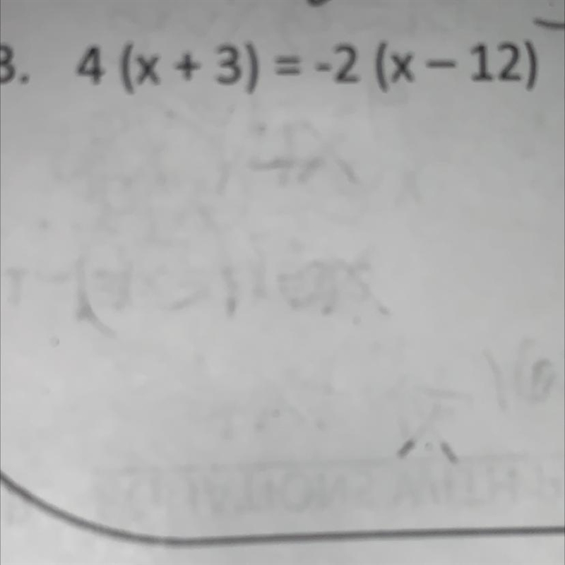 . 4 (x+3) = -2 (x-12)-example-1