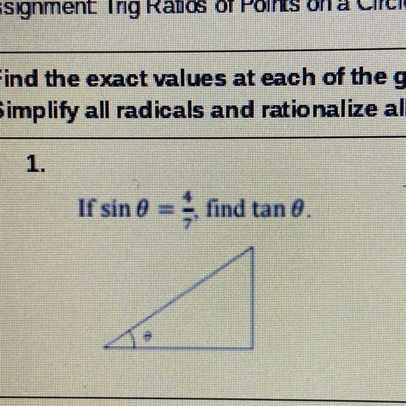 Find the exact value of the given angle. Simply all radicals and rationalize all denominators-example-1