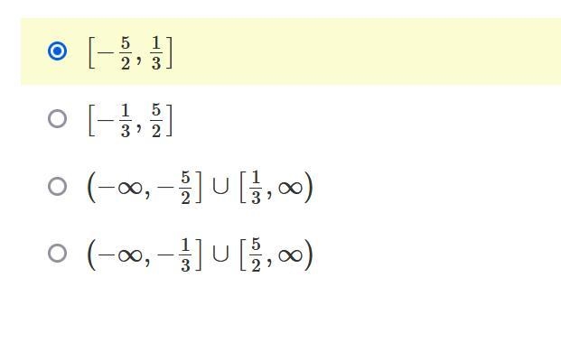 What is the solution to the quadratic inequality? 6x2≥5−13x-example-1