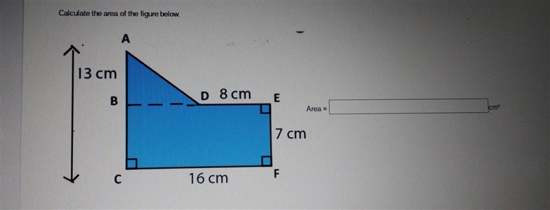 Calculate the area of the figure below. ​-example-1