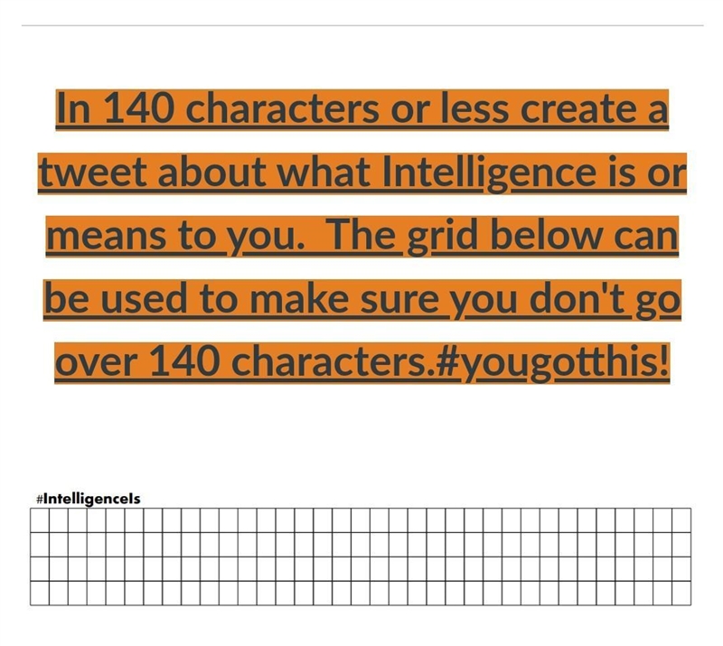 I DONT GET THIS!!!! QUESTION HERE : IN 140 CHARACTERS. OR LESS CREATE. A TWEET. ABOUT-example-1