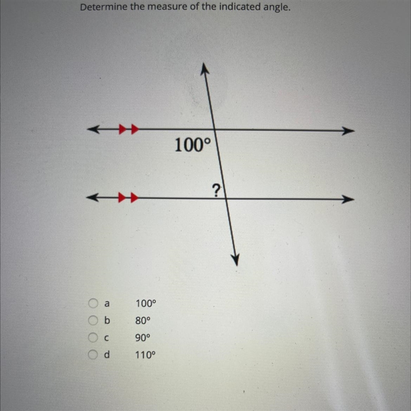 Determine the measure of the indicated angle 100 80 90 or 110-example-1