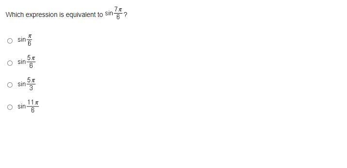 Which expression is equivalent to sin(7\pi )/(6)?-example-1