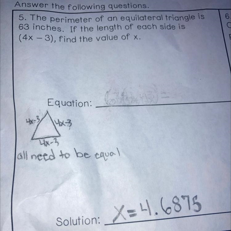 I need equation and solution. The perimeter of an equilateral triangle is 63 inches-example-1