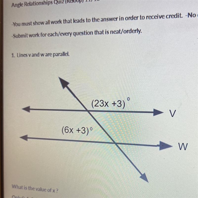 1. Lines vand ware parallel. What is the value of x? (23x +3) (6x +3)° V W please-example-1