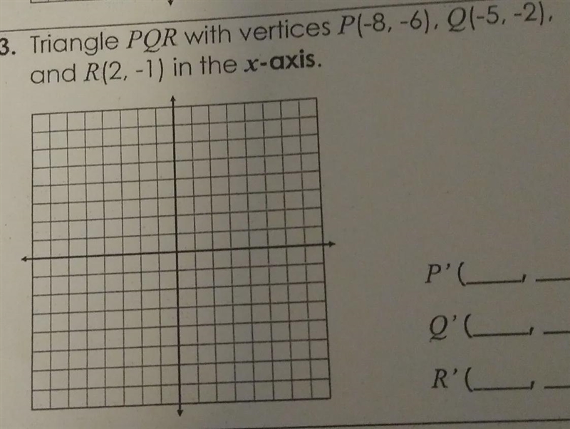 Graph and label each figure and it's image under the given reflection. give the new-example-1