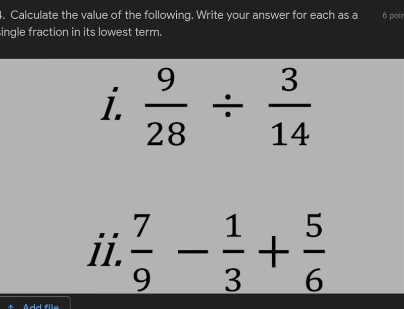 4. Calculate the value of the following. Write your answer for each as a single fraction-example-1