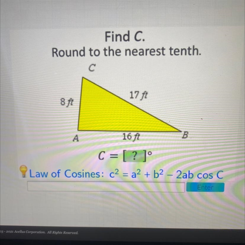 Find C.Round to the nearest tenth.с17 ft8 ftA16 ftB В.C = [?]o-example-1