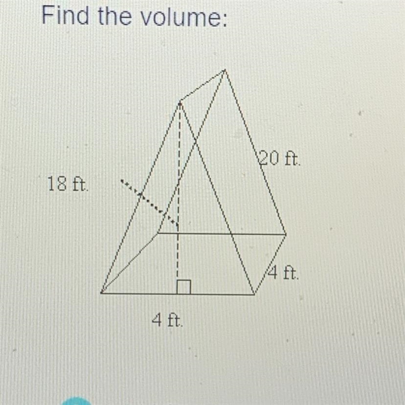 Find the volume: 20 ft. 18 ft. 4 ft. 4 ft.-example-1