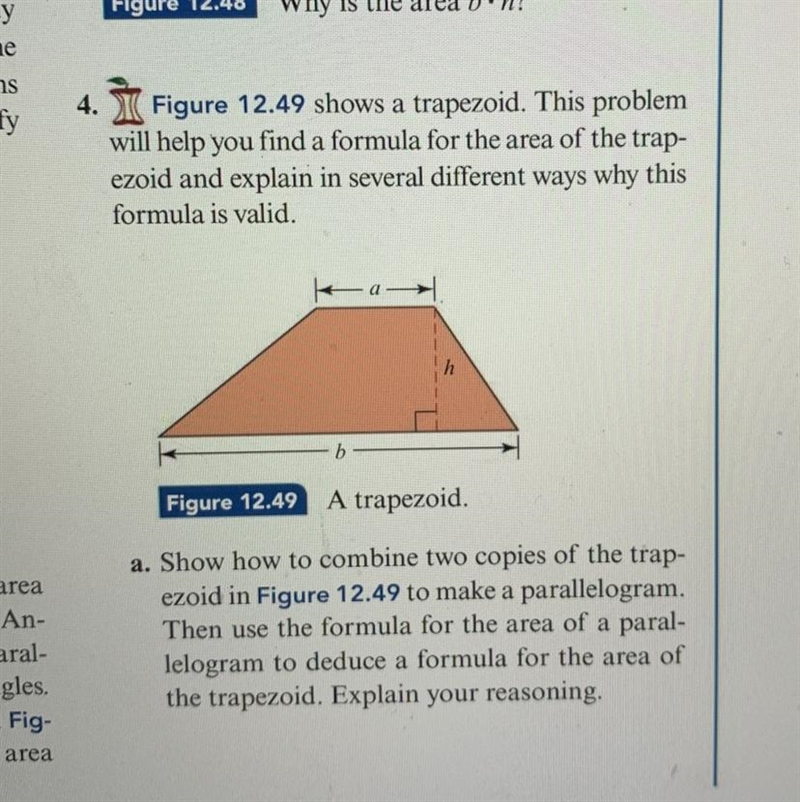 4.) figure 12.49 shows a trapezoid. This problem will help you find a formula for-example-1