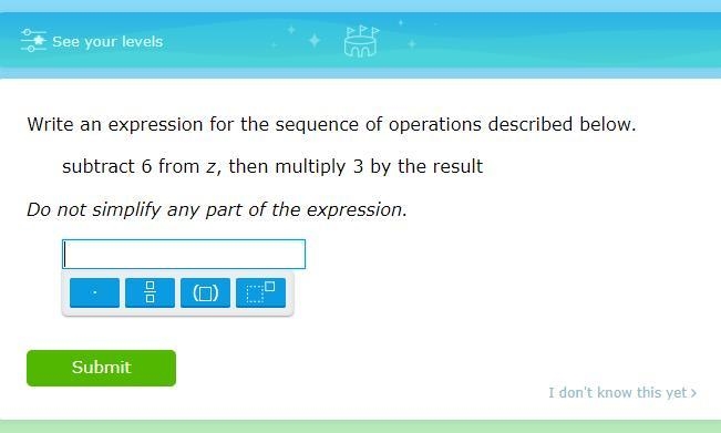 Subtract 6 from z, then multiply 3 by the result Do not simplify any part of the expression-example-1