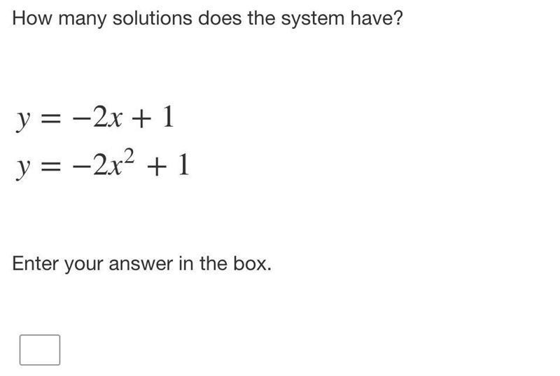 How many solutions does the system have?-example-1