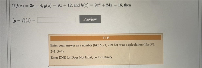 If f(x) = 3x +4, g(x) = 9x + 12, and h(x) = 9x^2 + 24x + 16, then (g-f)(1)=-example-1