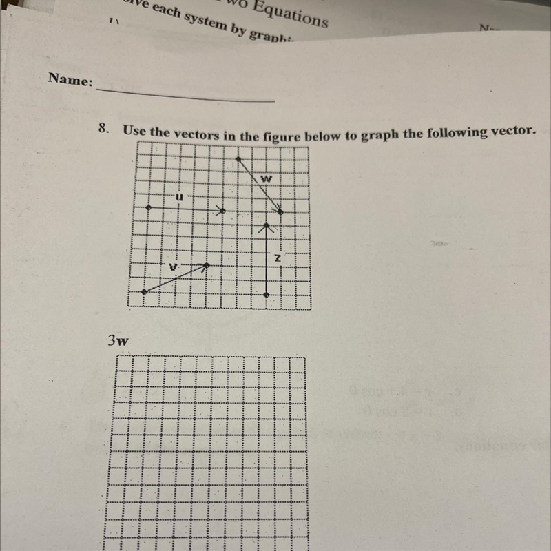 Use the vectors in the figure below to graph the following vector-example-1