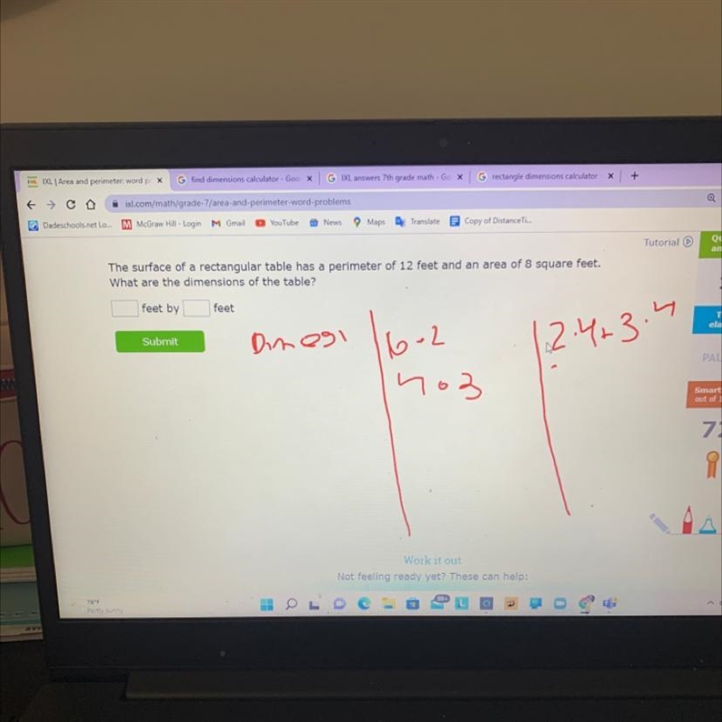 The surface of a rectangular table has a perimeter of 12 feet and an area of 8 square-example-1