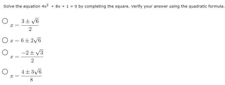 Solve the equation 4x2 + 8x + 1 = 0 by completing the square. Verify your answer using-example-1