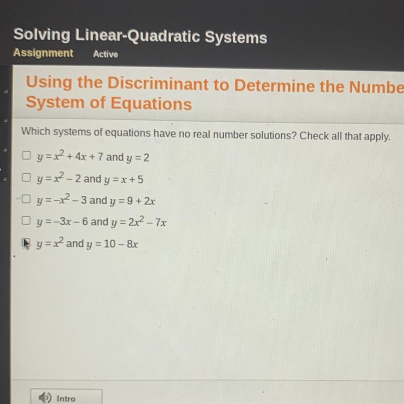 Which systems of equations have no real number solutions? Check all that apply. Oy-example-1