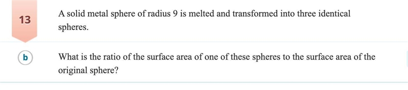 A solid metal sphere of radius 9 is melted and transformed into 3 identical spheres-example-1