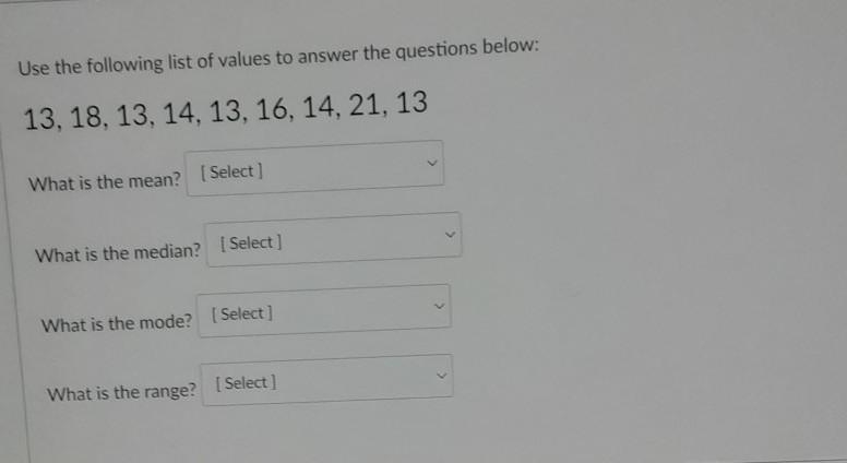 what is the mean? 15, 135, or 14what is the median? 14, 13, or 17what is the mode-example-1