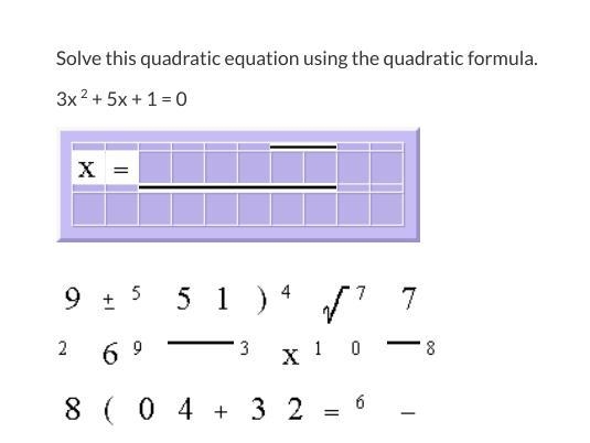 Solve this quadratic equation using the quadratic formula. 3x 2 + 5x + 1 = 0-example-1