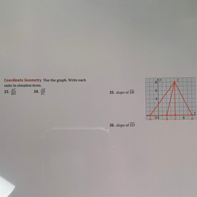 Coordinate Geometry Use the graph. Write each ratio in simplest form. 33. BD AC AE-example-1