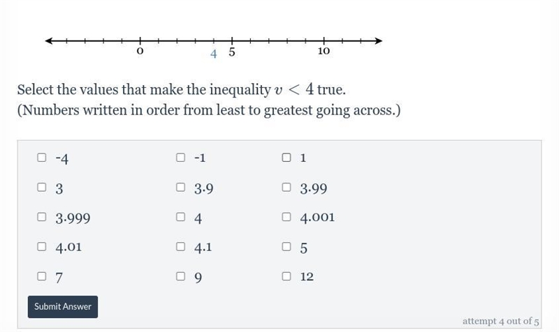 What values make the inequality v<4 true.-example-1