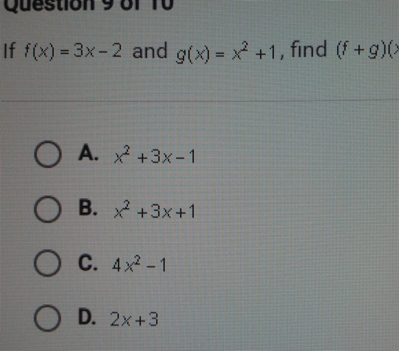 If f(x)=3x-2 and g(x) = x² +1, find (f+g)(x)​-example-1