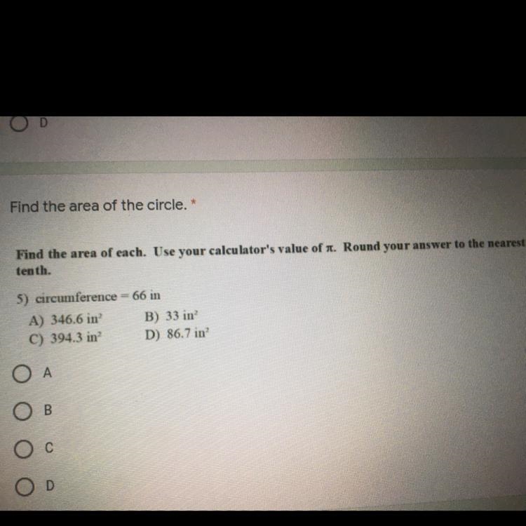 Find the area of the circle. *Find the area of each. Use your calculator's value of-example-1